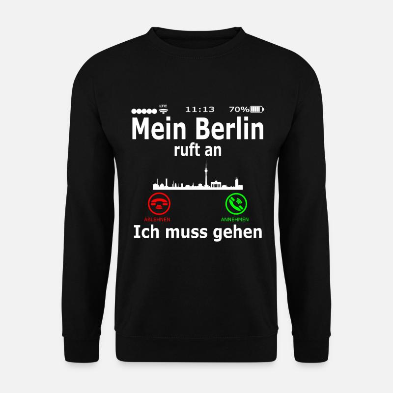 Berlin is Calling - Unisex Pullover - Schwarz
