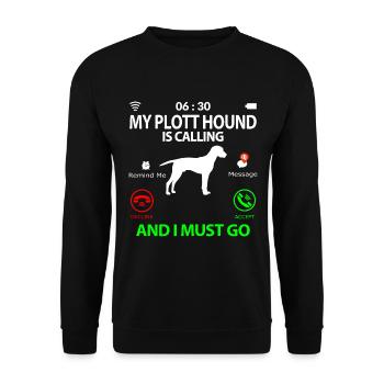 Plott Hound Plotthound Saying Funny Proverbs - Unisex Sweatshirt - black - Front - Alina (178cm) & Michal (187cm)