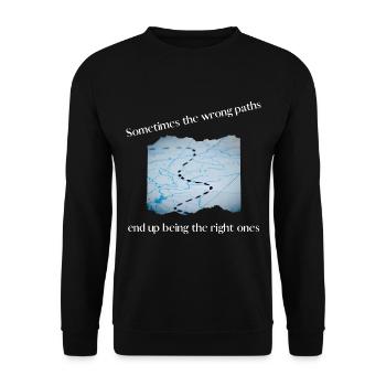 Sometimes the wrong paths - Unisex Pullover - Schwarz - Vorne - Alina (178cm) & Michal (187cm)