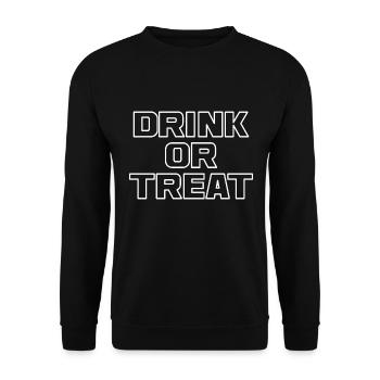 Drink Or Treat Funny Halloween Saying Quote - Unisex Sweatshirt - black - Front - Alina (178cm) & Michal (187cm)