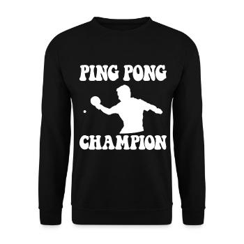 Ping Pong Champion Design Table Tennis and - Unisex Sweatshirt - black - Front - Alina (178cm) & Michal (187cm)