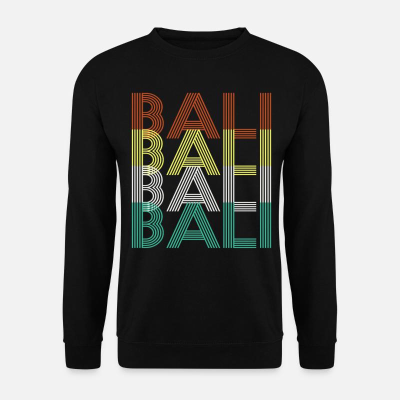 Bali Bali Bali Bali - Unisex Pullover - Schwarz