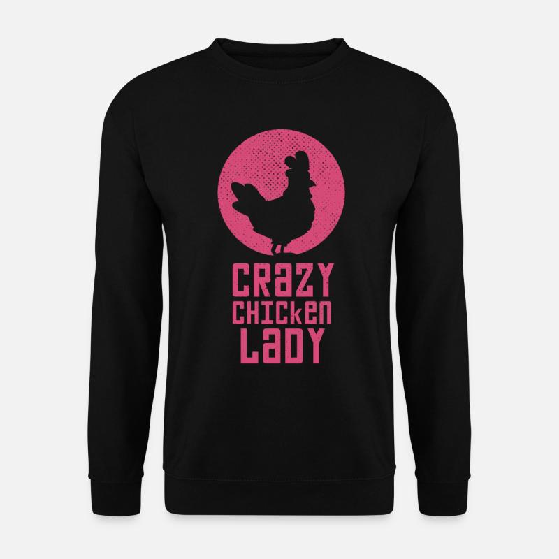 Crazy Chicken Lady - Unisex Pullover - Schwarz