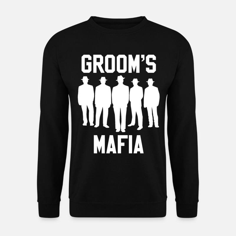 Wedding mafia guest - Unisex Sweatshirt - black