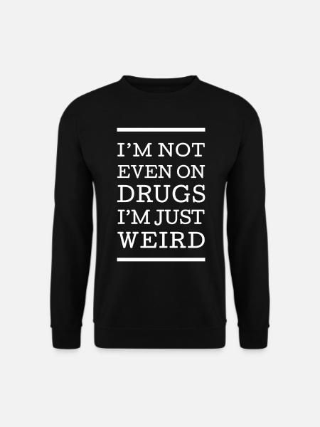 Seltsam Spruch Anders Aussenseiter - Unisex Pullover - Schwarz
