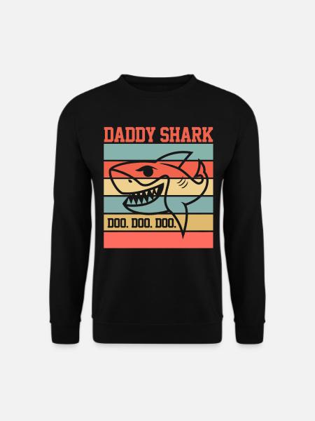 DADDY SHARK SHIRT - Unisex Sweatshirt - black