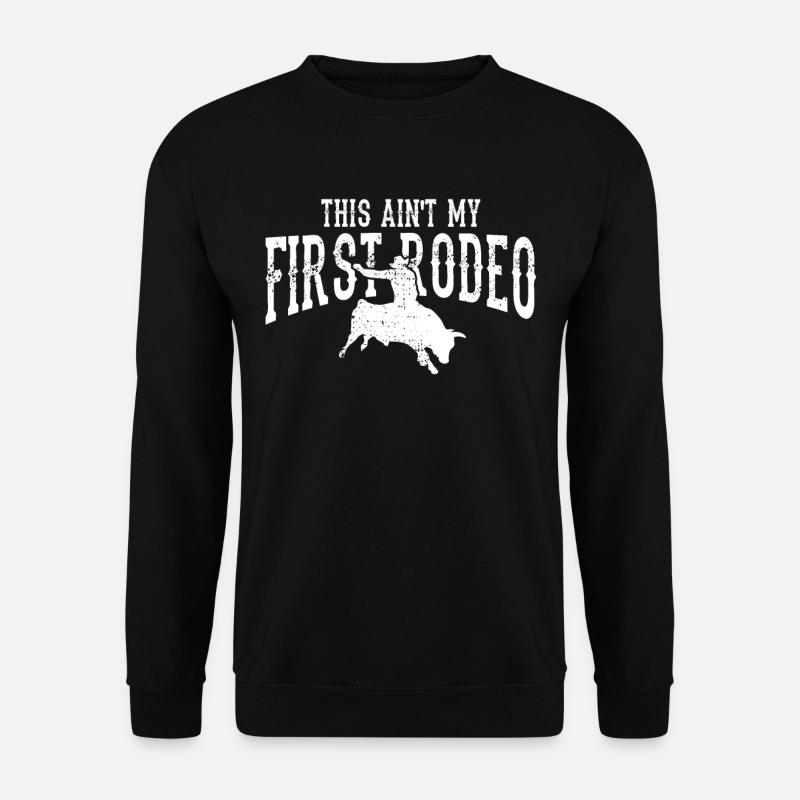 Rodeo Rodeo Rodeo - Unisex Pullover - Schwarz