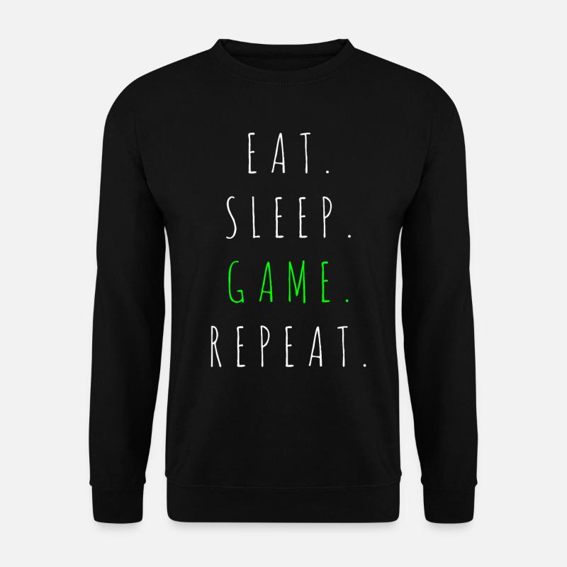 Eat Sleep Game Repeat - Unisex Pullover - Schwarz