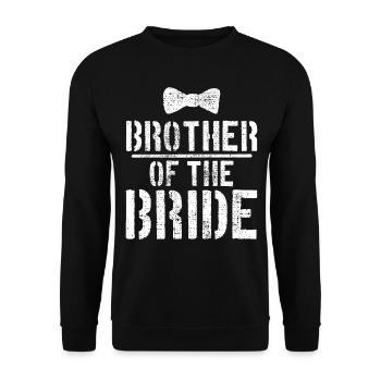 Wedding Brother Of The Bride - Unisex Sweatshirt - black - Front - Alina (178cm) & Michal (187cm)