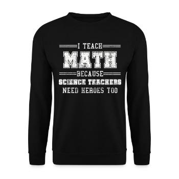 Profs de maths - Sweat-shirt Unisexe - noir - Devant - Alina (178cm) & Michal (187cm)