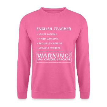 Englischlehrer T-Shirt - Unisex Pullover - Pink - Vorne