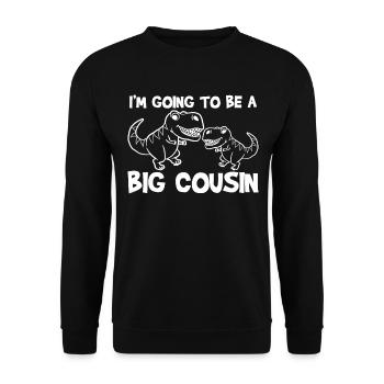 Grand Cousin Rex Bébé Annonce 2019 - Sweat-shirt Unisexe - noir - Devant - Alina (178cm) & Michal (187cm)
