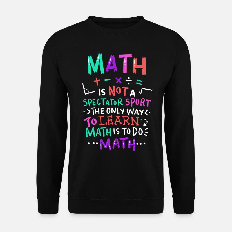 math teacher - Unisex Sweatshirt - black