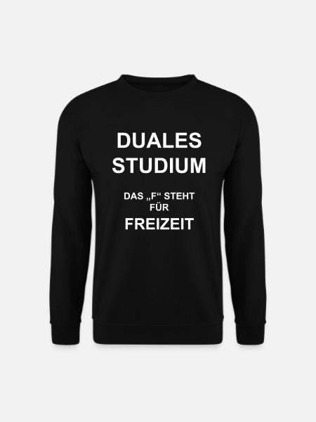 Dualer Student Geschenk Duales Studium - Unisex Pullover - Schwarz