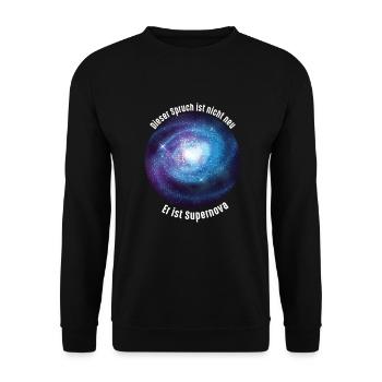 Supernova Funny saying physics universe gift - Unisex Sweatshirt - black - Front - Alina (178cm) & Michal (187cm)