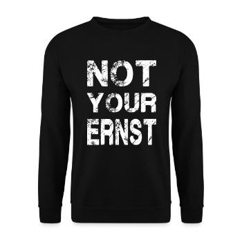 Not Your Ernst - Unisex Pullover - Schwarz - Vorne - Alina (178cm) & Michal (187cm)