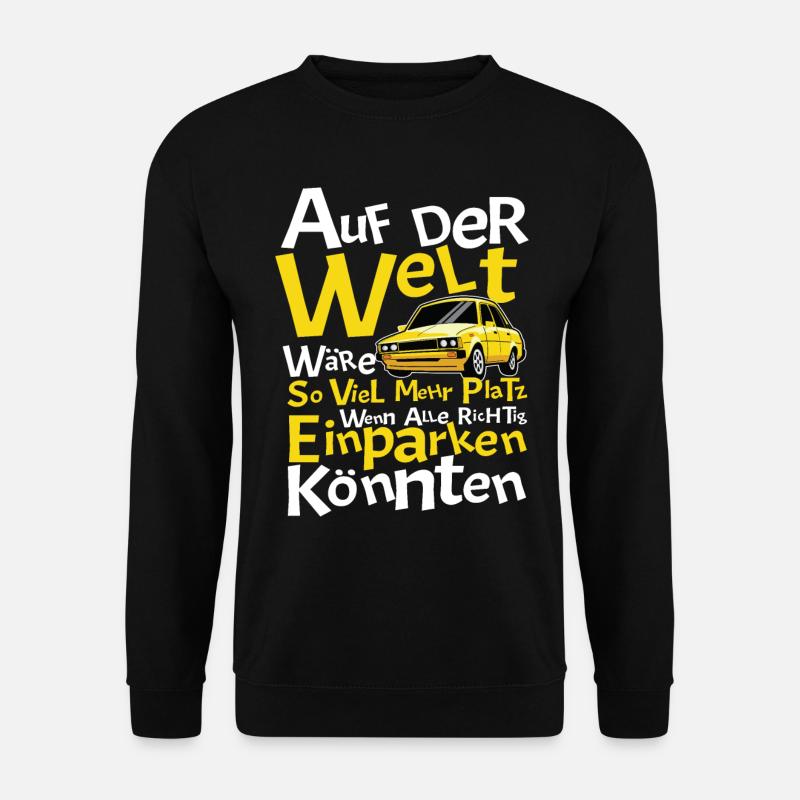 Fahrlehrer Einparken Parken Parkplatz Fahrschüler - Unisex Pullover - Schwarz