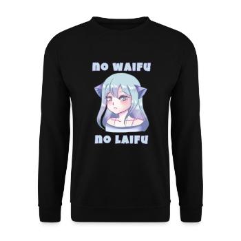 No Waifu No Laifu - Kawaii Anime Neko Girl - Sweat-shirt Unisexe - noir - Devant - Alina (178cm) & Michal (187cm)