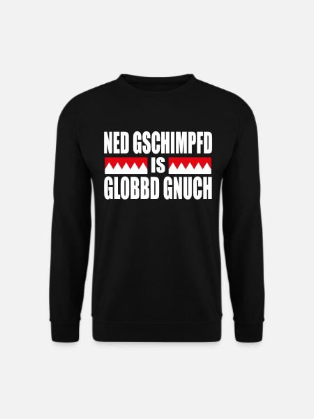 Franken Fränkisch Dialekt Spruch Geschenk - Unisex Pullover - Schwarz