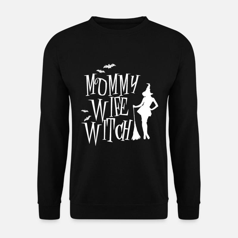 Geschenk Mama Lustiges Kostüm Ehefrau Mama Hexe Ha - Unisex Pullover - Schwarz