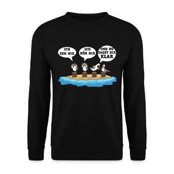 Ich Seh Nix Ich Hör Nix Und Du Sagt Nix Design - Unisex Pullover - Schwarz - Vorne - Alina (178cm) & Michal (187cm)