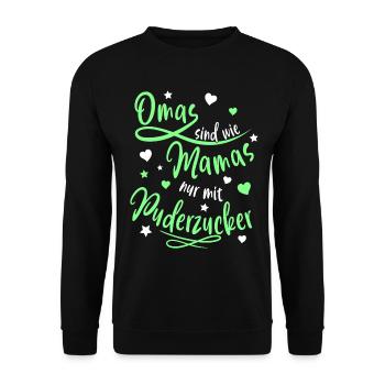 Omas sind wie Mamas nur mit Puderzucker - Oma - Unisex Pullover - Schwarz - Vorne - Alina (178cm) & Michal (187cm)