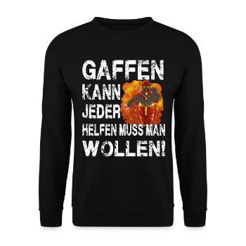 Gaffen kann jeder helfen muss man wollen - Unisex Pullover - Schwarz - Vorne - Alina (178cm) & Michal (187cm)