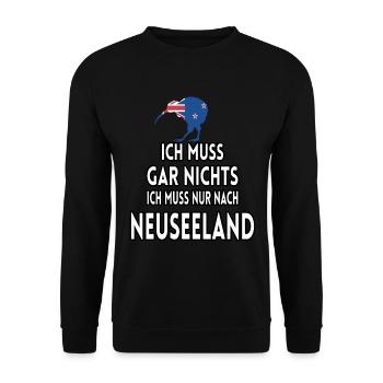 Ich muss gar nichts ich muss nur nach Neuseeland - Unisex Pullover - Schwarz - Vorne - Alina (178cm) & Michal (187cm)