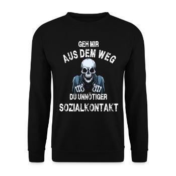Geh mir aus dem Weg du unnötiger Sozialkontakt - Unisex Pullover - Schwarz - Vorne - Alina (178cm) & Michal (187cm)