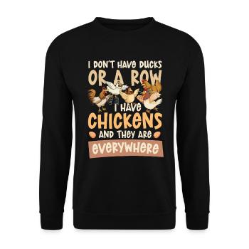 I Don't Have Ducks Or A Row I Have Chickens - Unisex Sweatshirt - black - Front - Alina (178cm) & Michal (187cm)