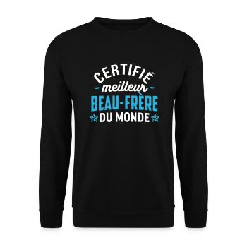 Certifié meilleur beau frère du monde - Sweat-shirt Unisexe - noir - Devant - Alina (178cm) & Michal (187cm)