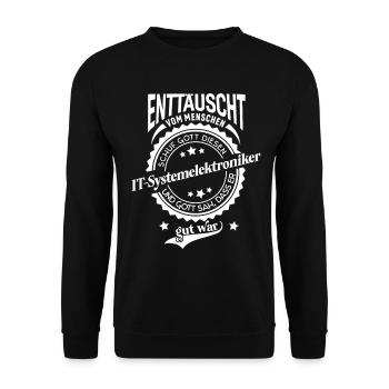 Lustiger Spruch für Beruf IT-Systemelektroniker - Unisex Pullover - Schwarz - Vorne - Alina (178cm) & Michal (187cm)