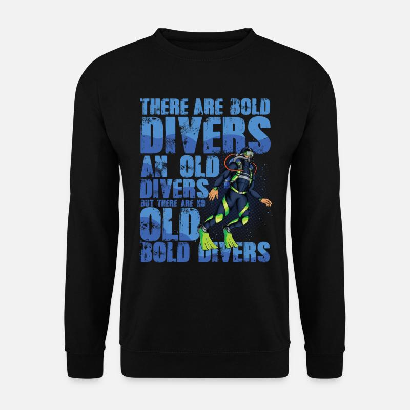 Bold and Old Divers - Unisex Sweatshirt - black