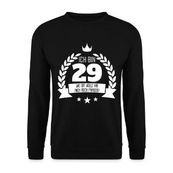Ich bin 29, ewig jung, Geburtstag, wie oft noch? - Unisex Pullover - Schwarz - Vorne - Alina (178cm) & Michal (187cm)