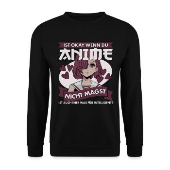 Ist Okay Wenn Du Anime Nicht Magst Anime Spruch - Unisex Pullover - Schwarz - Vorne - Alina (178cm) & Michal (187cm)