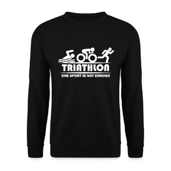 triathlon one sport is not enough triathlon Shirt - Unisex Pullover - Schwarz - Vorne - Alina (178cm) & Michal (187cm)