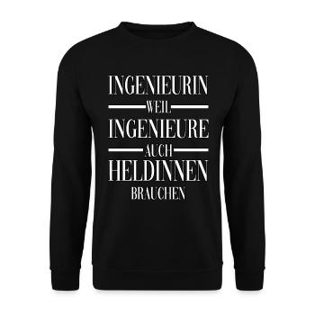 Ingenieurin weil Ingenieure auch Heldinnen - Unisex Pullover - Schwarz - Vorne - Alina (178cm) & Michal (187cm)