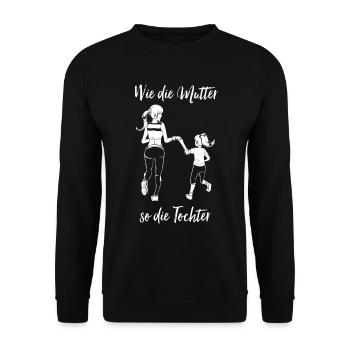 Joggen und Laufen - Mama und Tochter - Unisex Pullover - Schwarz - Vorne - Alina (178cm) & Michal (187cm)