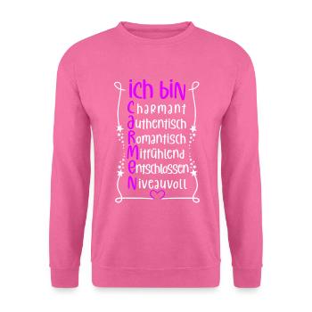 Für den besten Menschen - Ich bin Carmen - Unisex Pullover - Pink - Vorne