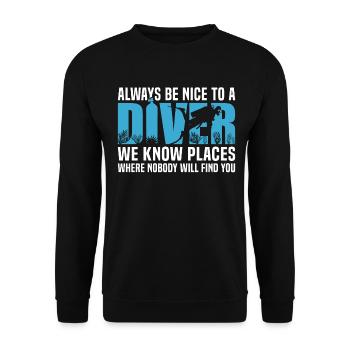 Always Be Nice To A Diver - Unisex Sweatshirt - black - Front - Alina (178cm) & Michal (187cm)