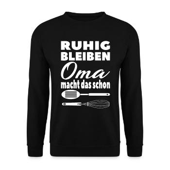 Ruhig bleiben Oma macht das schon für die Oma - Unisex Pullover - Schwarz - Vorne - Alina (178cm) & Michal (187cm)