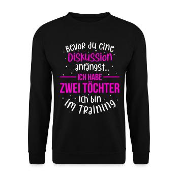 Ich habe zwei Töchter - Mutter und Tochter - Unisex Pullover - Schwarz - Vorne - Alina (178cm) & Michal (187cm)