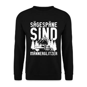 Sägespäne sind Männerglitzer - Unisex Pullover - Schwarz - Vorne - Alina (178cm) & Michal (187cm)