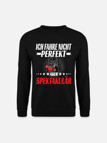Ich fahre nicht perfekt aber spektakulär - Unisex Pullover - Schwarz