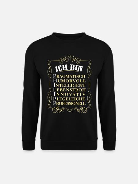 Für den besten Menschen - Ich bin Philipp - Unisex Pullover - Schwarz