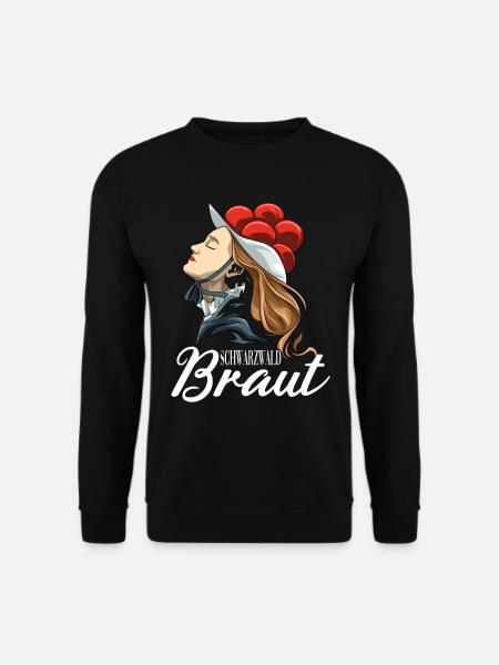 Bollenhut Braut Schwarzwald für einen - Unisex Pullover - Schwarz