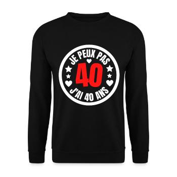 JE PEUX PAS J'AI 40 ANS - Sweat-shirt Unisexe - noir - Devant - Alina (178cm) & Michal (187cm)