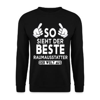 Raumausstatter Spruch - Unisex Pullover - Schwarz - Vorne - Alina (178cm) & Michal (187cm)