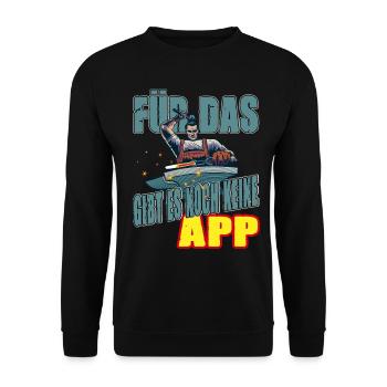 Für das gibt es noch keine App - Unisex Pullover - Schwarz - Vorne - Alina (178cm) & Michal (187cm)