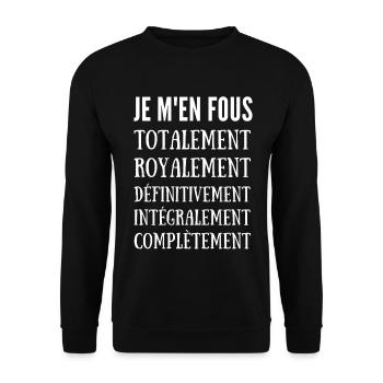 je m en fous totalement royalement complètement - Sweat-shirt Unisexe - noir - Devant - Alina (178cm) & Michal (187cm)